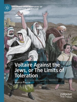 cover image of Voltaire Against the Jews, or the Limits of Toleration